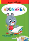 Vreau sa invat Adunarea. Activitati didactice pentru invatarea adunarii