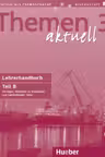 Themen aktuell 3 Zertifikatsband Lehrerhandbuch Teil B - Michaela Perlmann-Balme,