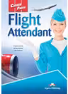 Curs limba engleza Career Paths Flight Attendant Student's Book with Digibooks Application - Virginia Evans, Jenny Dooley, Lori Coocen