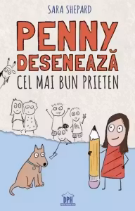 Penny deseneaza cel mai bun prieten, volumul 1