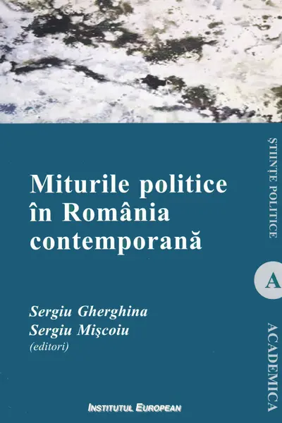 Miturile politice în România contemporană