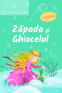 Hai sa citim pe silabe. Zapada si ghiocelul