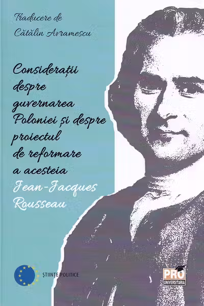 Considerații despre guvernarea Poloniei și despre proiectul de reformare a acesteia