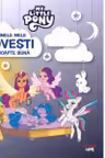 My Little Pony. Primele mele povesti de noapte buna