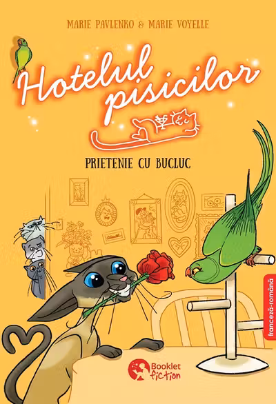 Hotelul pisicilor: Prietenie cu bucluc. Ediție bilingvă