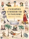 Enciclopedia lucrurilor care ne inconjoara