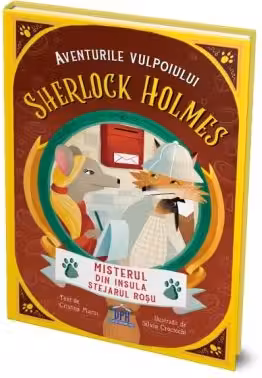 Aventurile vulpoiului SHERLOCK HOLMES. Misterul din insula Stejarul Rosu, volumul 3