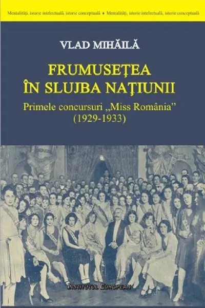 Frumusețea în slujba națiunii. Primele concursuri Miss România (1929-1933)