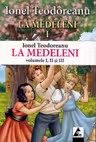 La Medeleni, 3 Volume