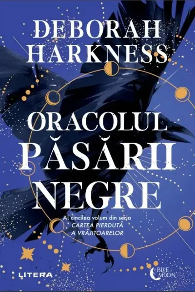 Blue Moon. ORACOLUL PASARII NEGRE.