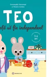 Teo invata sa fie independent