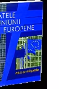 Statele Uniunii Europene. Mica enciclopedie