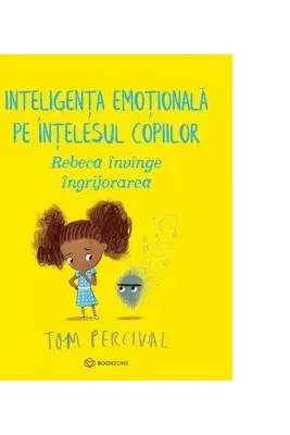 Rebeca învinge îngrijorarea