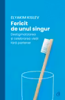 Fericit de unul singur