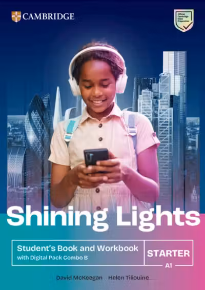 Shining Lights Starter Student's Book and Workbook with Digital Pack Combo B