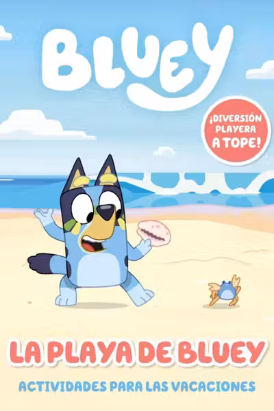 La playa de Bluey. Actividades para las vacaciones