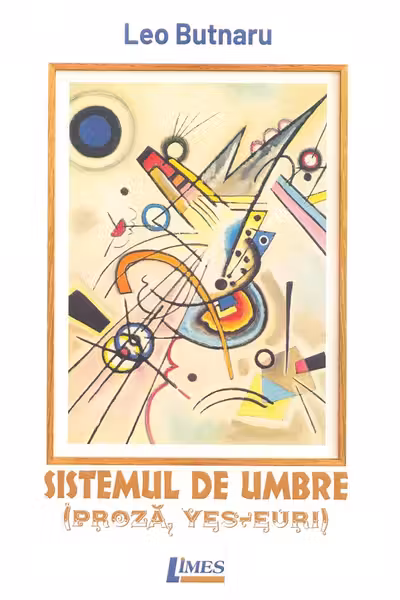 Sistemul de umbre (Proză, Eseuri)