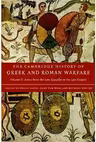 The Cambridge History of Greek and Roman Warfare - Philip Sabin, Hans Van Wees, Michael Whitby