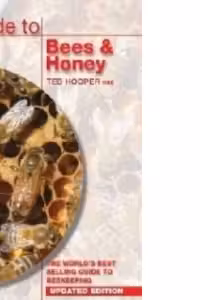 Guide to Bees & Honey