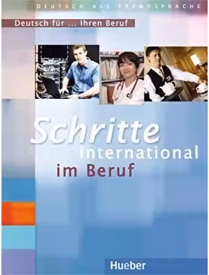 Schritte international im Beruf, Deutsch fur Ihren Beruf