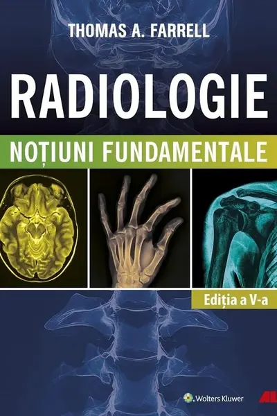 RADIOLOGIE. Notiuni fundamentale