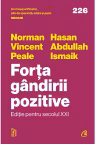 Forta gandirii pozitive. Editie pentru secolul XXI