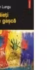 Baieti de gasca
