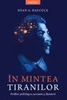In mintea tiranilor