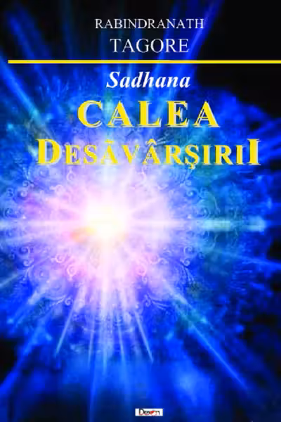 Calea desăvârșirii. Sadhana
