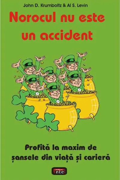 Norocul nu este un accident
