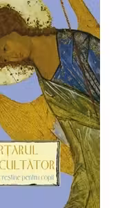 Artarul neascultator. Istorisiri crestine pentru copii