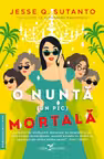 O nunta (un pic) mortala