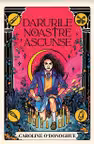 Darurile noastre ascunse