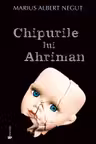 Chipurile lui Ahriman
