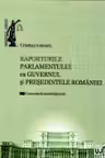 Raporturile Parlamentului cu Guvernul și Președintele României