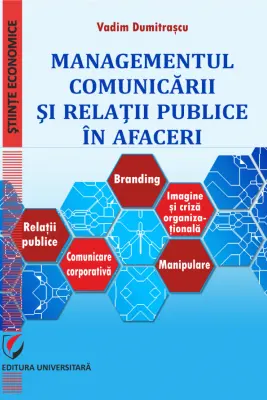Managementul comunicarii si relatii publice in afaceri