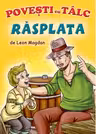 Răsplata. Povești cu tâlc