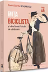 Mita Biciclista, femeia fatala de altadata