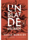 Un blat de miliarde - Volumul 2