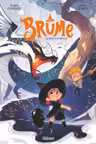 Brume - Tome 1