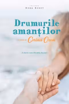 Drumurile amantilor