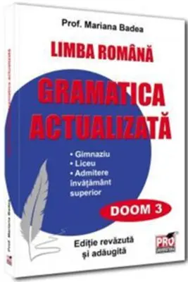 Limba romana, gramatica actualizata pentru elevi