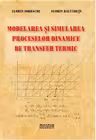 Modelarea si simularea proceselor dinamice de transfer termic