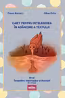Caiet pentru intelegerea in adancime a textului