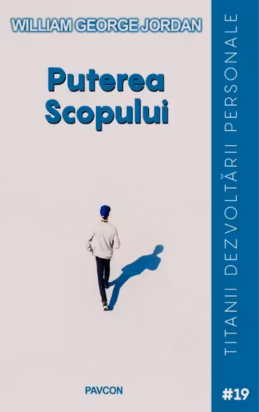 Puterea Scopului