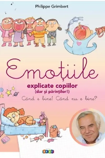 Emotiile explicate copiilor (dar si parintilor)