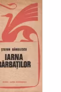 Iarna barbatilor, Editia a III-a revazuta si adaugita