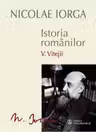 Istoria romanilor - Vitejii, Vol.V