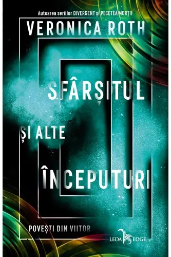 Sfarsitul si alte inceputuri