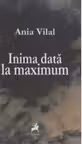 Inima data la maximum